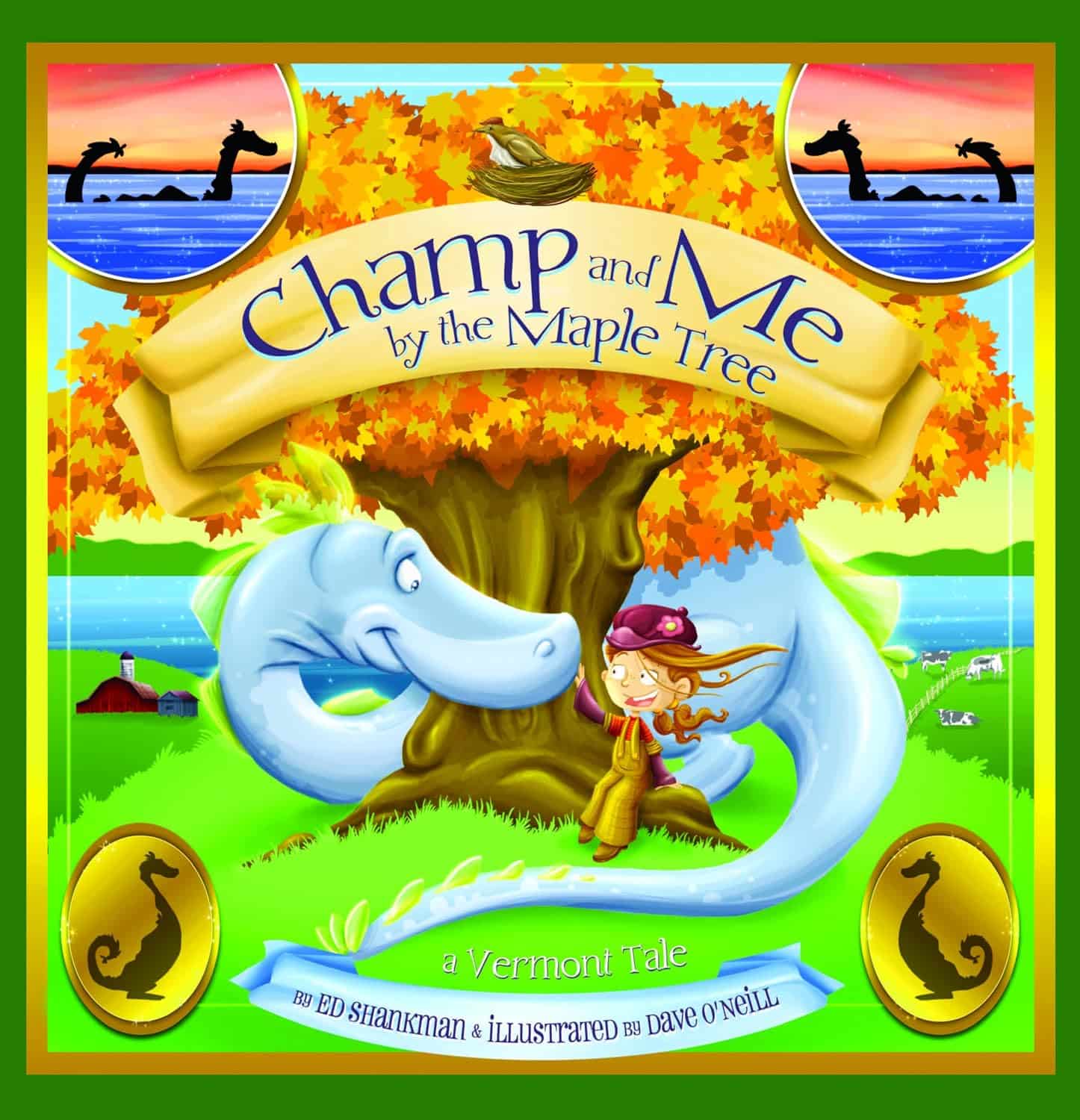 champ and me by the maple tree: a vermont tale